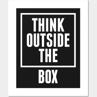 think outside the box Posters and Art